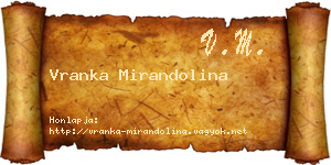 Vranka Mirandolina névjegykártya